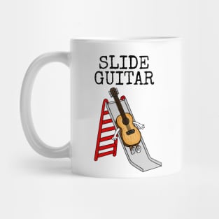 Slide Guitar Guitarist Musician Funny Mug